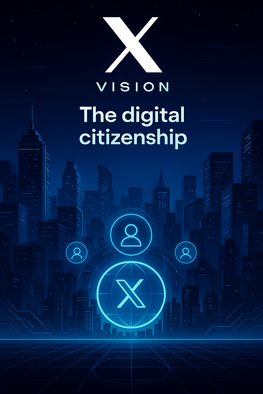 X Vision Digital Citizenship